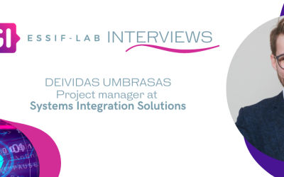 Interview with Deividas Umbrasas, project manager at Systems Integration Solutions and an eSSIF-Lab participant.